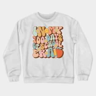 In My 100 Days Of School Era Crewneck Sweatshirt